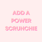 Custom Power Scrunchie